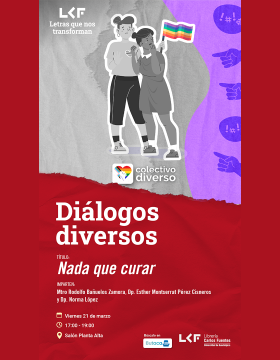 Cartel de los Diálogos diversos. Nada que curar