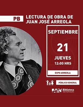Cartel de la Lectura de obra de Juan José Arreola