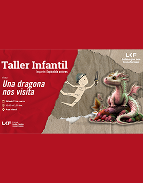 Cartel del Taller infantil. Título: Una dragona nos visita