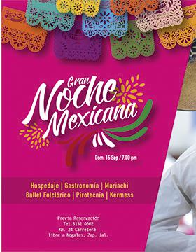 Cartel informativo de la Gran Noche Mexicana, a desarrollarse el 15 de septiembre, 19:00 horas. Hotel Villa Primavera