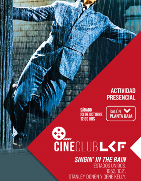 Cineclub de la Librería Carlos Fuentes “Singing in the rain 