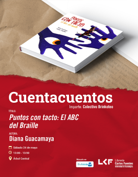 Cartel del Cuentacuentos. Título Puntos con tacto: El ABC del Braille