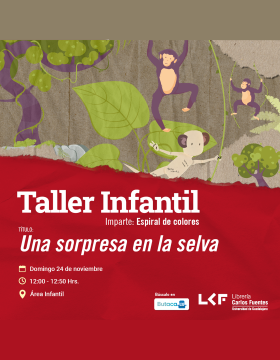 Cartel del Taller infantil. Título: Una sorpresa en la selva