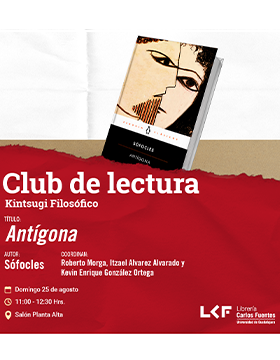 Cartel del Club de Lectura. Kintsugi Filosófico.  Título: Antígona