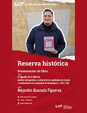 Cartel de la Presentación de libro.  Título: El Aguijón de la Muerte. Análisis demográfico y cultural de las epidemias de viruela y matlazahuatl en el obispado de Guadalajara: 1734-1738.