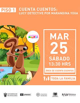 Cuenta cuentos: Lucy Detective por Marandina Yoga.