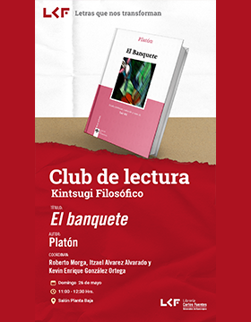 Cartel del Club de lectura "Kintsugi Filosófico". Título: El banquete