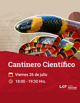 Cartel del Cantinero científico. Título: Las serpientes de México