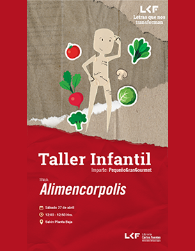 Cartel del Taller infantil. Título: Alimencorpolis