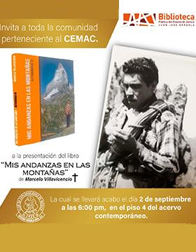 Presentación del libro: “Mis andanzas en las montañas”, de Marcelo Villavicencio.