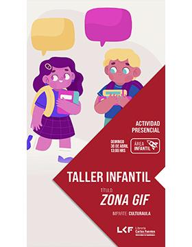 Grafico del Taller infantil. Título: Zona GIF