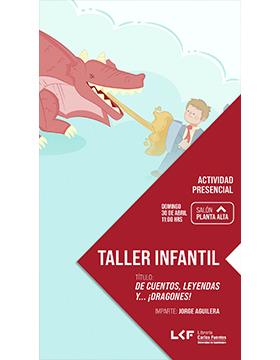 Grafico del Taller infantil.  Título: De cuentos, leyendas y... ¡dragones!