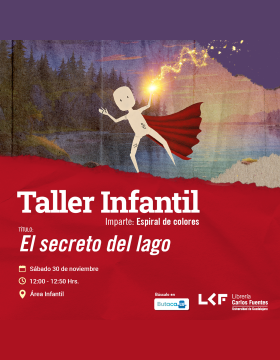 Cartel del Taller infantil. Título: El secreto del lago