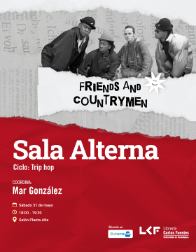Cartel de la Sala Alterna. Ciclo Trip hop. Amigos y compatriotas