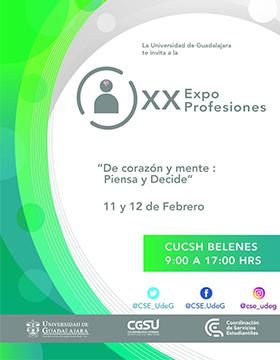 XX Expo Profesiones “De corazón y mente: Piensa y Decide” a llevarse a cabo el 11 y 12 de febrero de 9:00 a 17:00 horas.