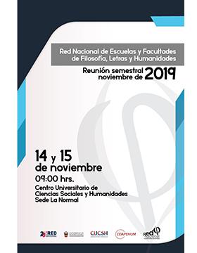 Red Nacional de Escuelas y Facultades de Filosofía, Letras y Humanidades a llevarse a cabo el 14 y 15 de noviembre a las  9:00 horas.