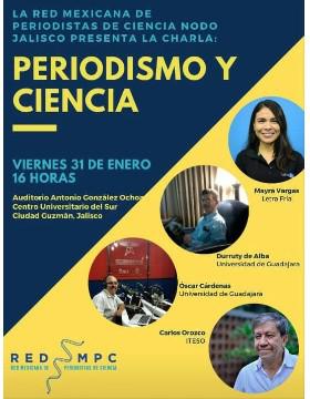 Charla: Periodismo y ciencia a llevarse a cabo el 31 de enero a las 16:00 horas.