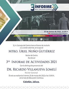 3er Informe de actividades del Mtro. Uriel Nuño Gutiérrez, Rector del CUNorte