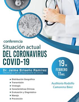 Conferencia: Situación actual del coronavirus COVID-19 a llevarse a cabo el 19 de febrero a las 11:00 horas.