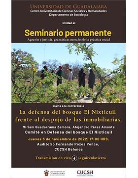 Conferencia: La defensa del bosque El Nixticuil frente al despojo de las inmobiliarias