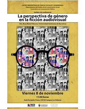 Conferencia: La perspectiva de género en la ficción audiovisual a llevarse a cabo el 8 de noviembre a las 11:00 horas.