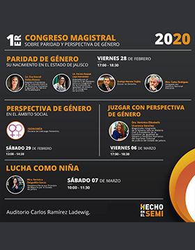  1er Congreso Magistral sobre Paridad y Perspectiva de Género a llevarse a cabo el 28 y 29 de febrero y el 6 y 7 de marzo.