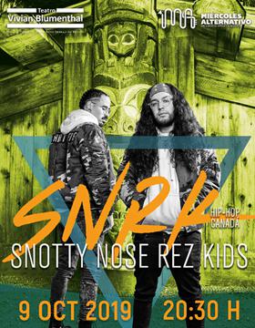 Cartel para promocionar el Miércoles Alternativo con Snotty Nose Rez Kids