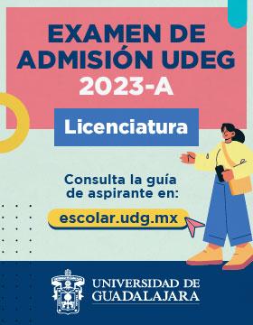 Examen de admisión UdeG 2023-A a licenciatura