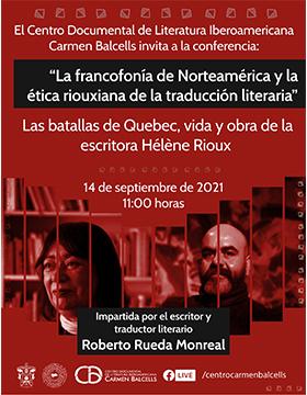 Conferencia: “La francofonía de Norteamérica y la ética riouxiana de la traducción literaria”