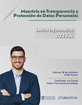 Sesión informativa Maestría en Transparencia y Protección de Datos Personales UDGVirtual