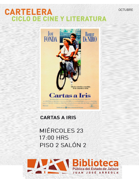 Cartel del Ciclo de cine y literatura. Proyección de la cinta: Cartas a Iris