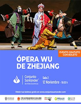 Cartel de Asiste completamente gratis a la Ópera Wu de Zhejiang