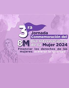 Cartel de la 3ra Jornada en Conmemoración del 8M, Día Internacional de la Mujer 2024 en CUCEA