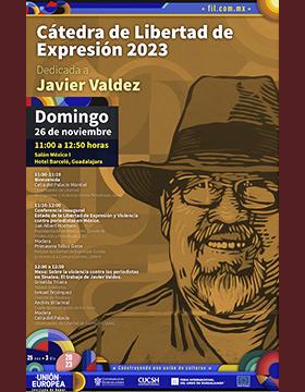Cartel de la Cátedra de Libertad de Expresión 2023 dedicada a Javier Valdez