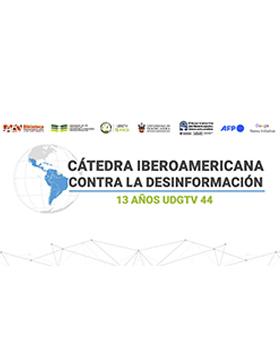 Cartel de la Cátedra Iberoamericana contra la Desinformación