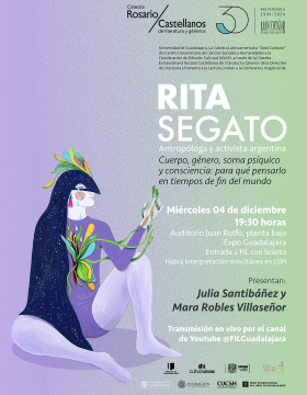 Cartel de la Cátedra Latinoamericana Julio Cortázar con Rita Segato, antropóloga y activista argentina