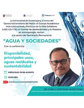 Cartel de la Conferencia: Disponibilidad, principales usos, aguas residuales y sustentabilidad