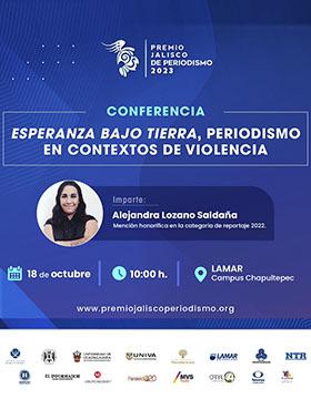 Cartel de la Conferencia: Esperanza bajo tierra, periodismo en contextos de violencia