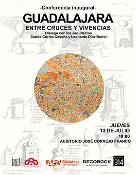 Cartel de la Conferencia: Guadalajara: Entre cruces y vivencias