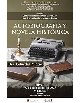 Cartel de la Conferencia inaugural del ciclo escolar 23B de la Maestría en Literaturas Interamericanas Autobiografía y novela histórica