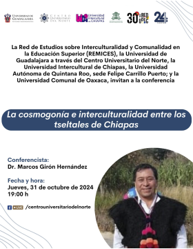 Cartel de la Conferencia: La cosmogonía e interculturalidad entre los tseltales de Chiapas