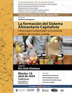 Cartel de la Conferencia magistral: La formación del Sistema Alimentario Capitalista