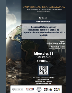 Cartel de la Conferencia virtual: Aspectos Metodológicos y Resultados del Índice Global de Impunidad Ambiental Latinoamérica 2023 (IGI-AMB)