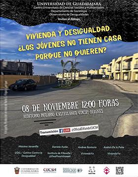 Cartel de la Conferencia: Vivienda y desigualdad ¿Los jóvenes no tienen casa porque no quieren?