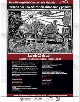 Cartel de la Feria Universidad Comunitaria Mexcala. Jornada por una educación autónoma y popular