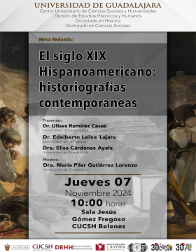 Cartel de la Mesa redonda: El siglo XIX Hispanoamericano: historiografías contemporáneas