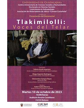 Cartel de la Presentación del documental: Tlakimilolli: Voces del telar