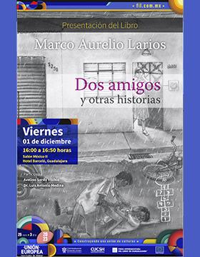 Cartel de la Presentación del libro: Dos amigos y otras historias