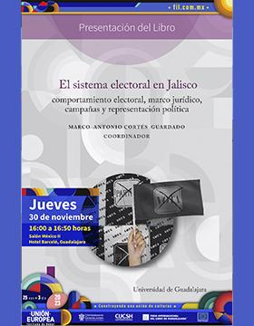Cartel de la Presentación del libro: El sistema electoral en Jalisco