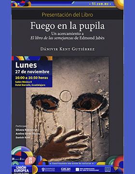 Cartel de la Presentación del libro: Fuego en la pupila